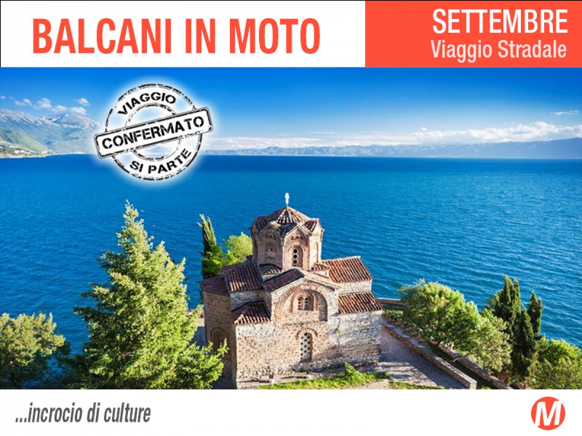 Balcani in moto - itinerari di viaggio in moto